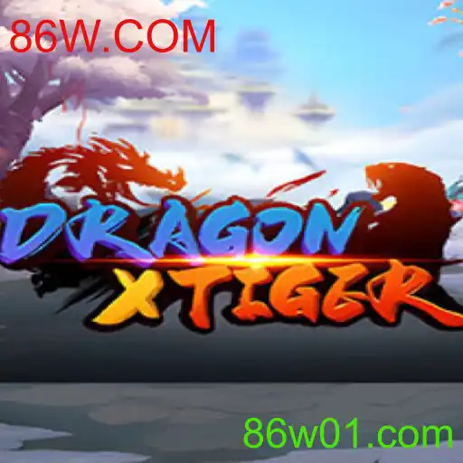 Descubra o Mundo Emocionante de DragonXTiger no 86W.COM