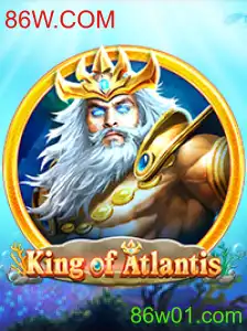 Explorando o Jogo KingofAtlantis e Sua Plataforma 86W.COM