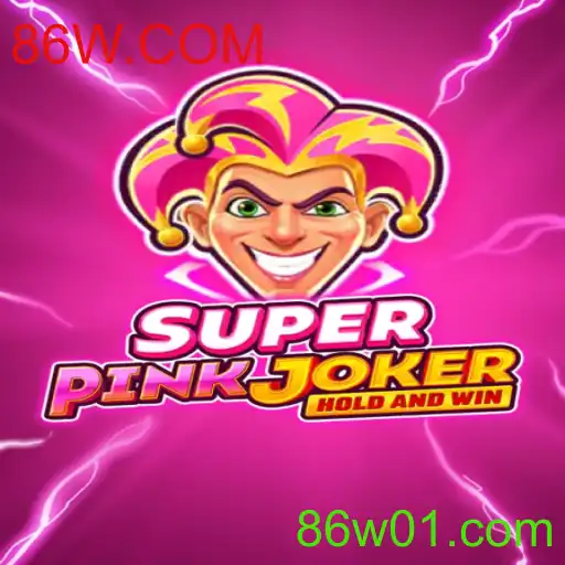 Descubra o Mundo Emocionante de SuperPinkJoker e as Novas Regras de 86W.COM